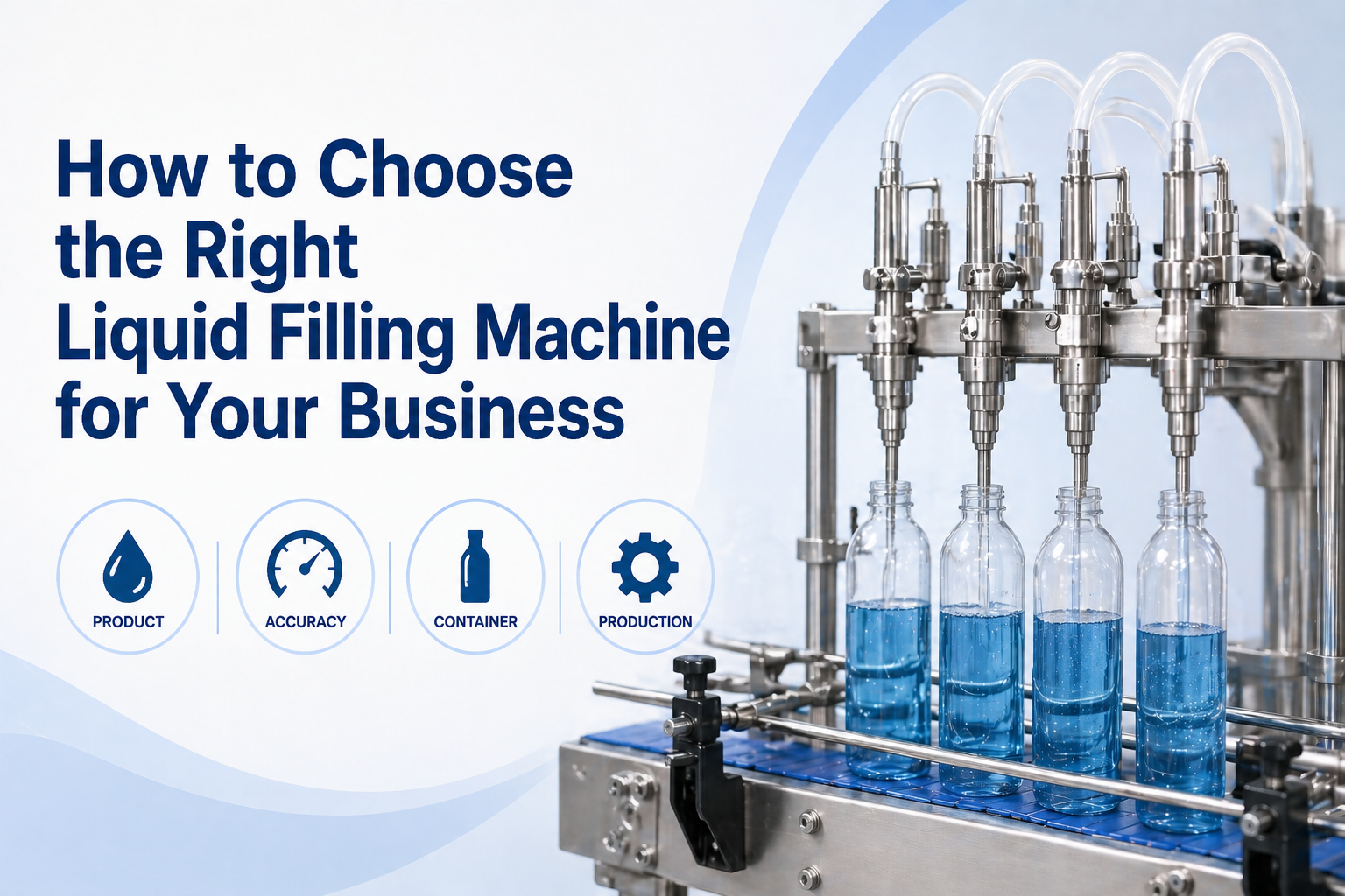 How to Choose the Right Liquid Filling Machine for Your Business.png